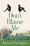 Don't Blame Me: E...