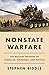 Nonstate Warfare: The Military Methods of Guerillas, Warlords, and Militias