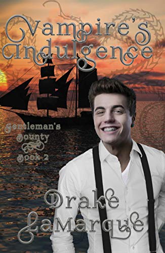 Vampire's Indulgence (Gentleman's Bounty #2)