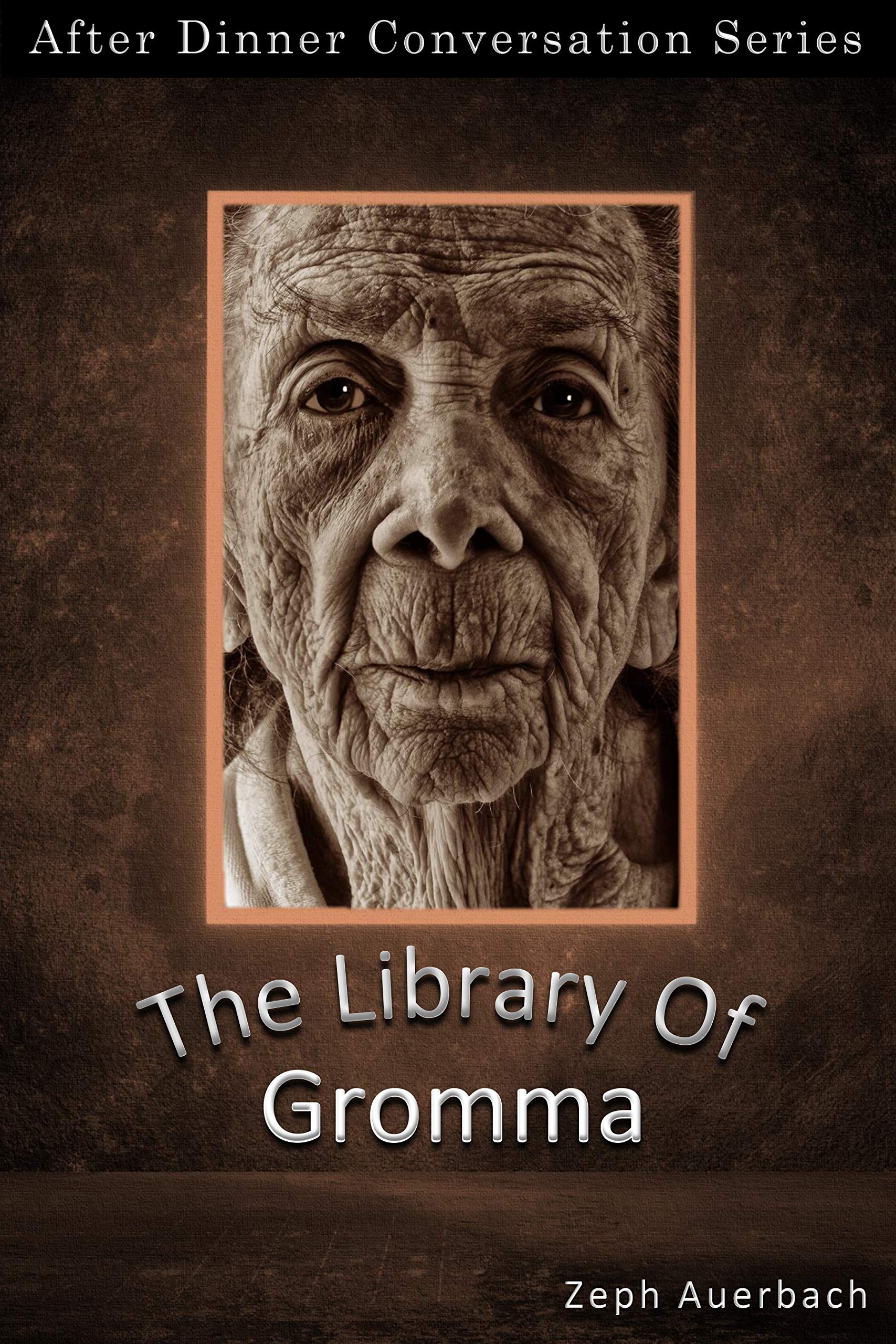 The Library Of Gromma: After Dinner Conversation Short Story Series (Kindle Edition)