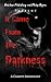 It Came From The Darkness by P.J. Blakey-Novis
