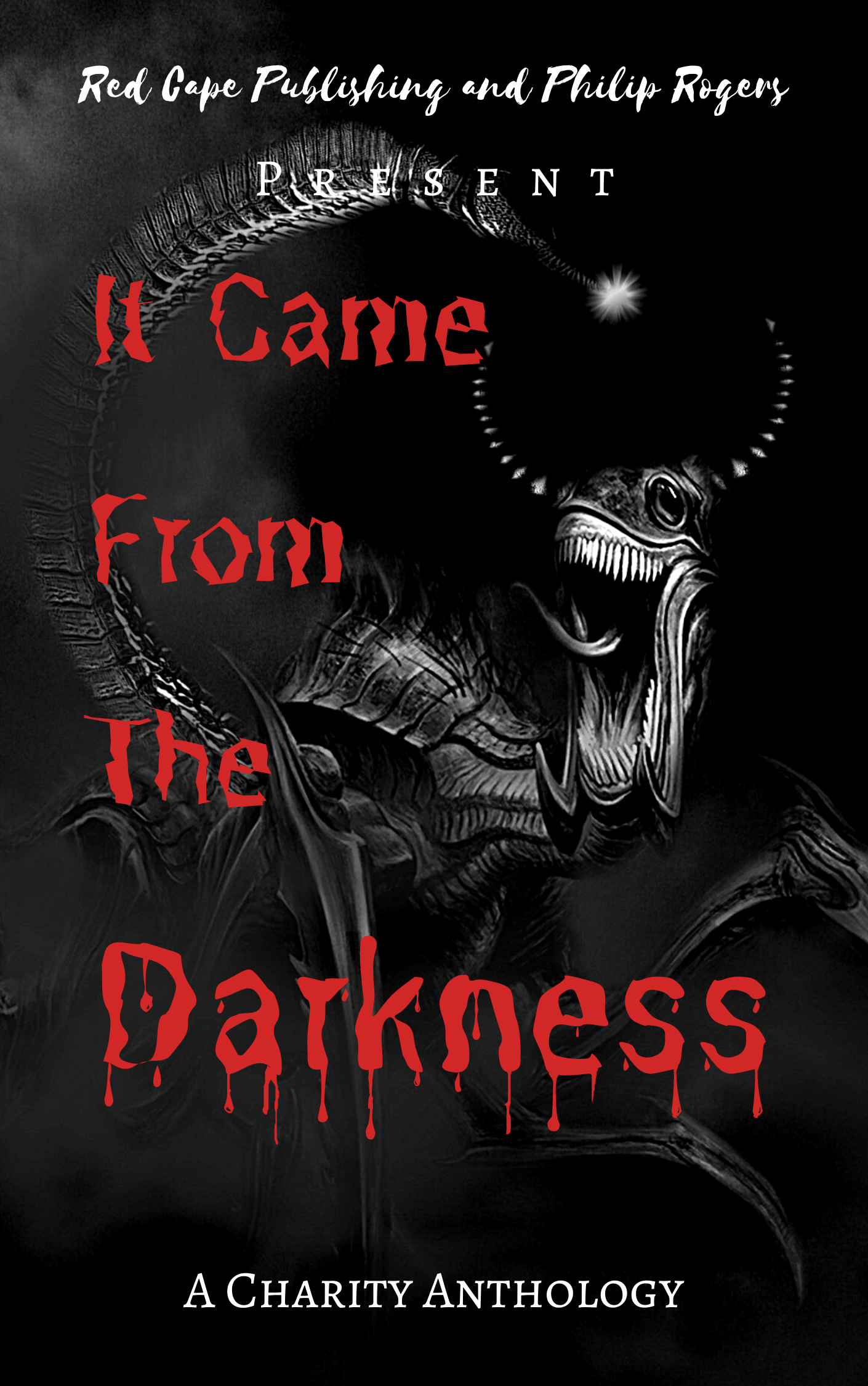It Came From The Darkness
