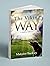 The viking Way 'A Walk for Denver' by Malcolm Buckley