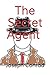 The Secret Agent
