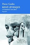 René Lévesque. Un...