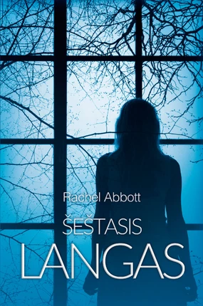 Šeštasis langas (DCI Tom Douglas #6)