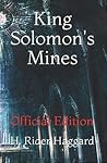 King Solomon's Mines by H. Rider Haggard