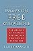 Essays on Free Knowledge: T...
