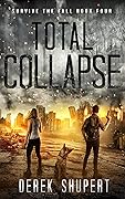 Total Collapse