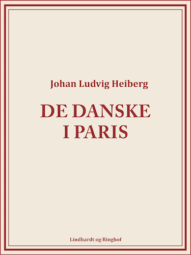 De danske i Paris (Kindle Edition)