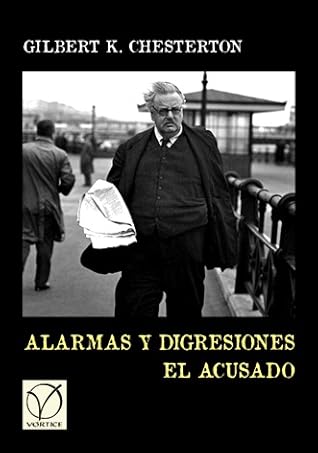 Alarmas y digresiones | El Acusado