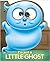 I'm Just a Little Ghost (Googley-Eye Books)