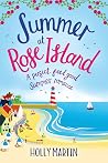 Summer at Rose Is...
