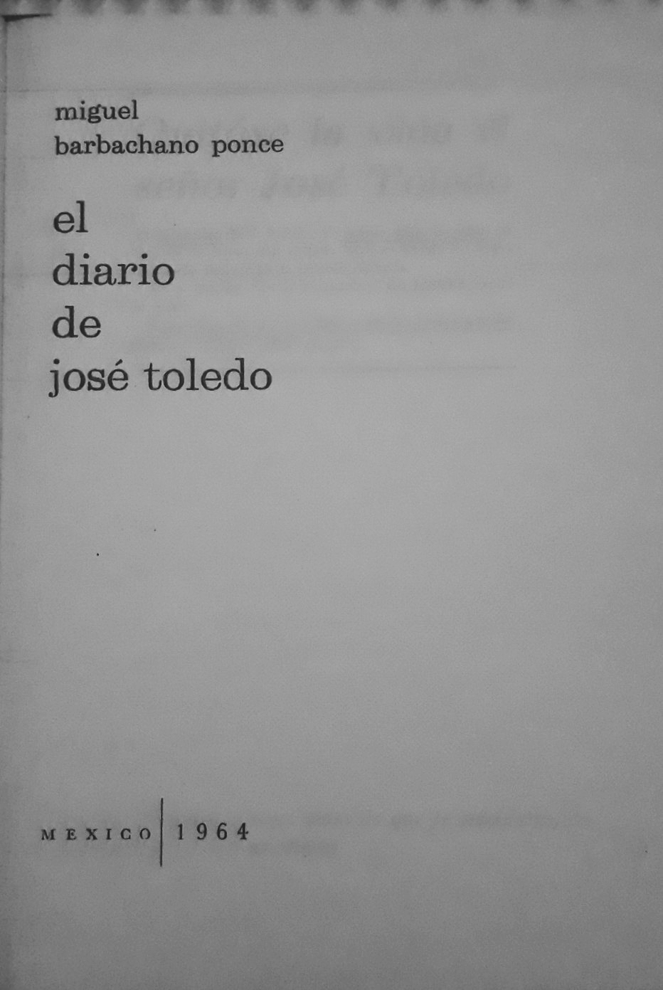 El diario de José Toledo (Paperback)