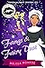 Fangs & Fairy Dust (Priscil...