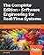 The Complete Edition – Software Engineering for Real-Time Systems: A software engineering perspective toward designing real-time systems