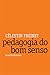 Pedagogia do Bom Senso