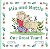 Mia and Nattie by Marlene M. Bell