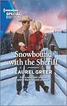 Snowbound with the Sheriff (Sutter Creek, Montana, #6)