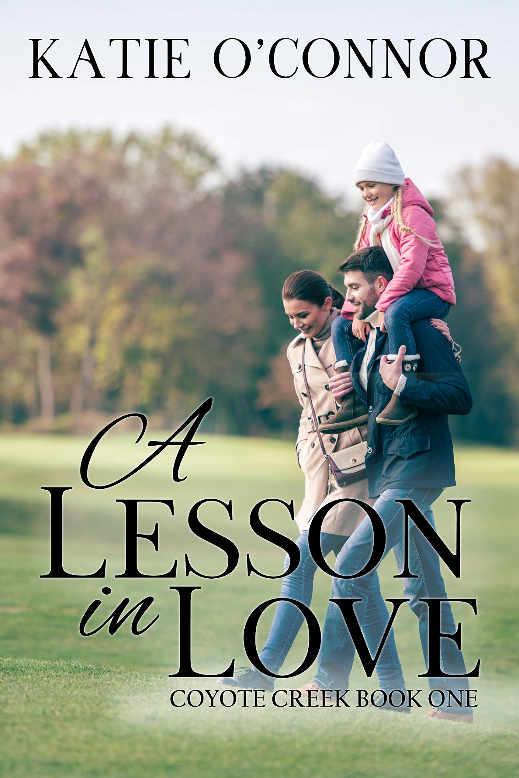 A Lesson In Love (Coyote Creek #1)