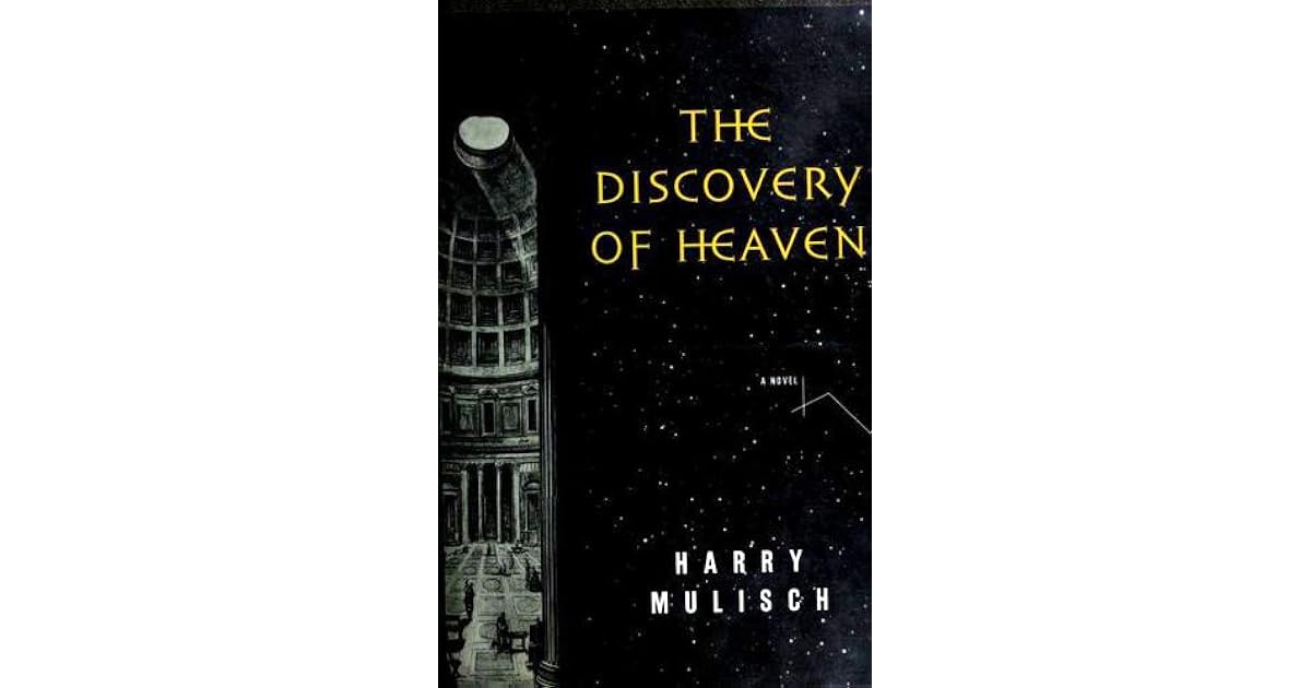 The Discovery of Heaven by Harry Mulisch