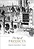 The Age of Projects (UCLA Clark Memorial Library Series Book 9)