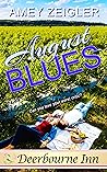 August Blues by Amey Zeigler