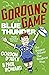Gordon’s Game: Blue Thunder