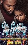 My Everything : African American Billionaire Romance