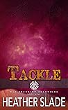 Tackle by Heather Slade
