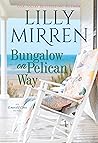 Bungalow on Pelican Way (Emerald Cove #3) Bungalow on Pelican Way (Emerald Cove #3)