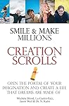 Smile & Make Millions Creation Scrolls Smile & Make Millions Creation Scrolls