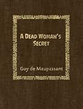 A Dead Woman's Secret