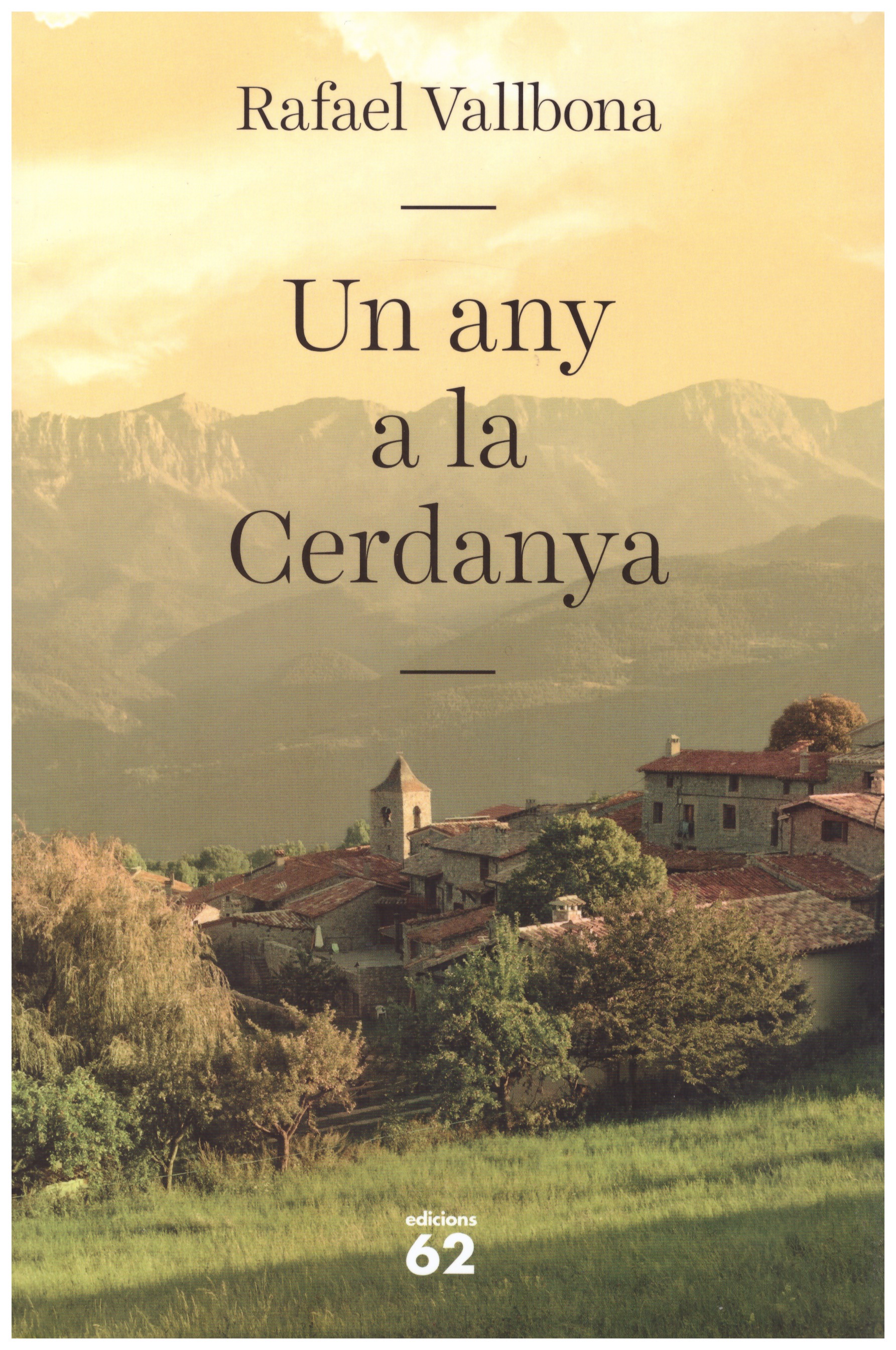 Un any a la Cerdanya (Paperback)