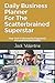 Daily Business Planner For The Scatterbrained Superstar by Jack Valentine