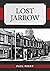 Lost Jarrow