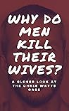 Why Do Men Kill T...