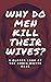 Why Do Men Kill Their Wives? A Closer Look at the Chris Watts... by Honey McLean