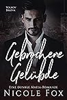Gebrochene Gelübde by Nicole Fox