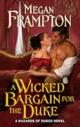 A Wicked Bargain for the Duke (Hazards of Dukes, #3)