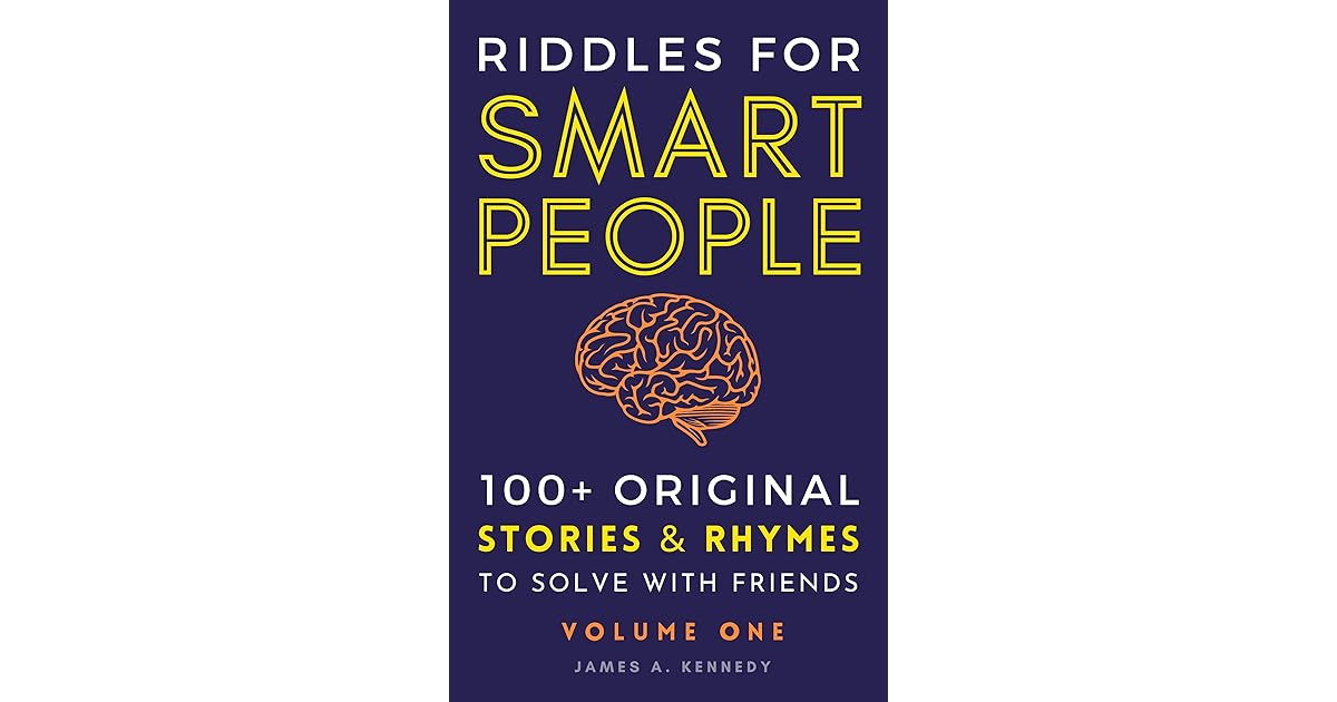 Riddles for Smart People: 100+ Original Puzzles to Solve with Friends ...
