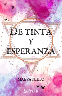 De tinta y esperanza (Paperback)