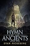 Hymn of the Ancients by Evan Pickering