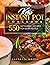 Keto Instant Pot Cookbook: ...