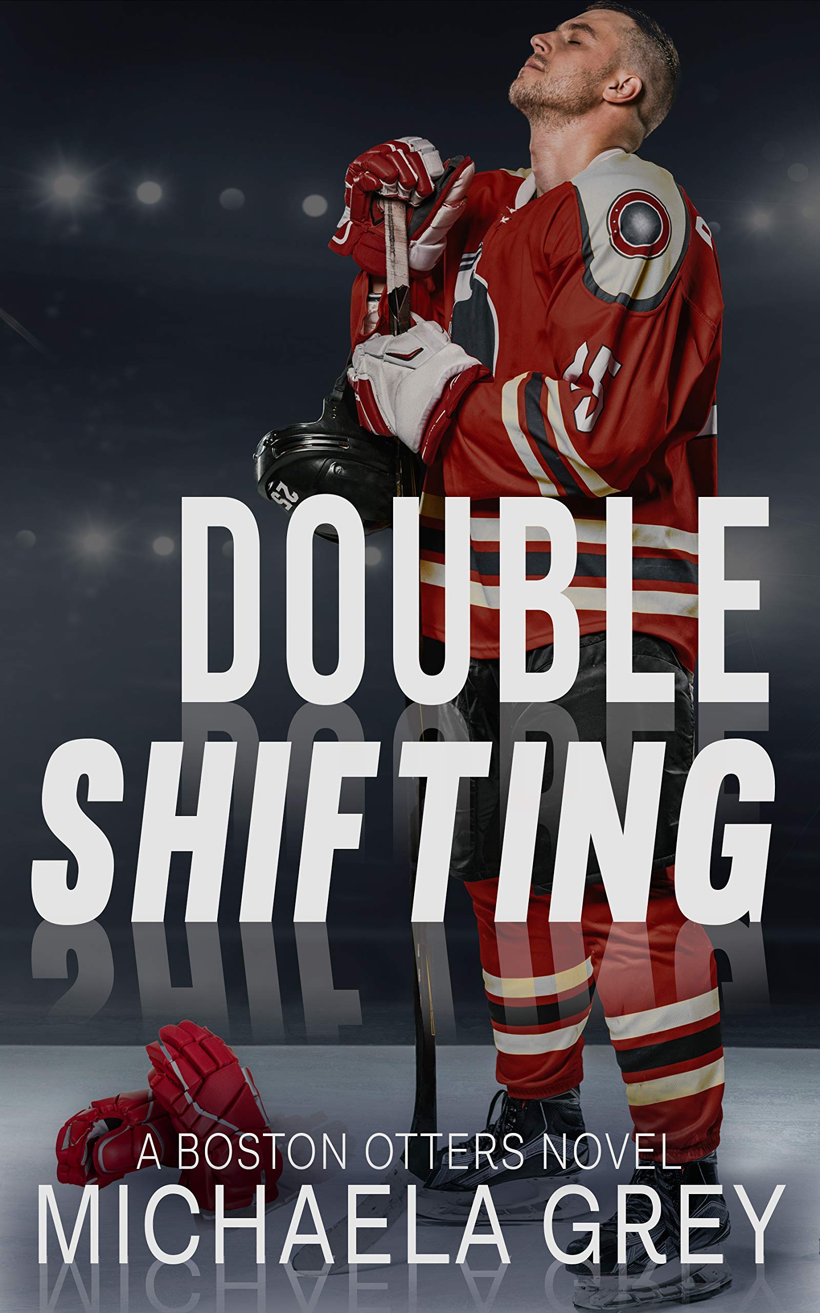 Double Shifting (Boston Otters, #1)