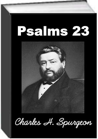 Psalms 23 by Spurgeon