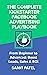 The Complete Kickstarter Facebook Advertising Playbook - From... by Samit Patel