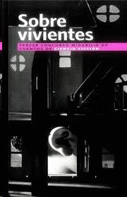 Sobre vivientes (Concurso Mirabilia de Ciencia Ficción, #3)