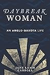 Daybreak Woman: A...