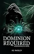 Dominion Required